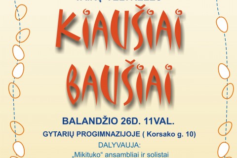 MIKITUKO KIAUSIAI BAUSIAI